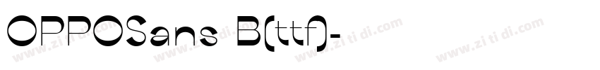OPPOSans B(ttf)字体转换